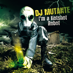 I'm a Hotshot Robot cover