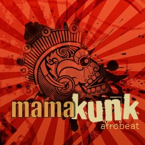 “Mama Kunk AfroBeat”的封面