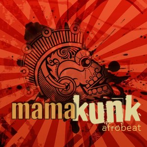 'Mama Kunk AfroBeat'の画像