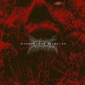 Mirrors Of My Damnation - Single