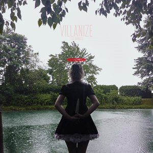 Villanize