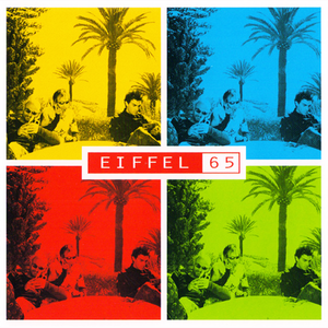 Eiffel 65 - Eiffel 65 (Disc 1) - Zortam Music