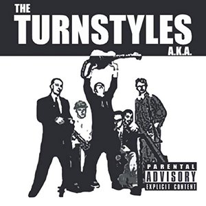 The Turnstyles A.K.A.