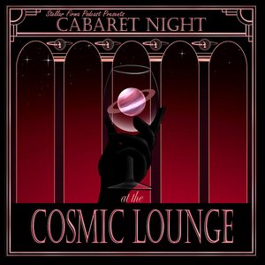 Cabaret Night at the Cosmic Lounge