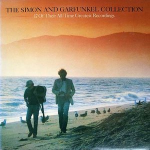 The Simon and Garfunkel Collection: 17 of Their All-Time Greatest Recordings