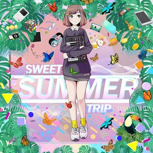 SWEET SUMMER TRIP