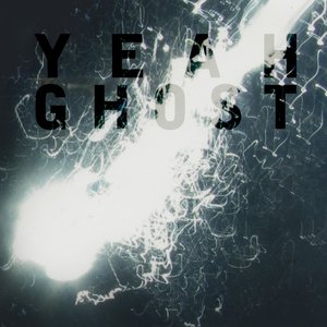 Yeah Ghost (Deluxe)