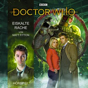 Doctor Who: Eiskalte Rache (Hörspiel)