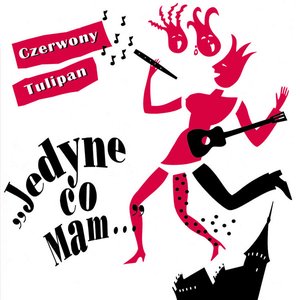 Image for 'Jedyne co mam'