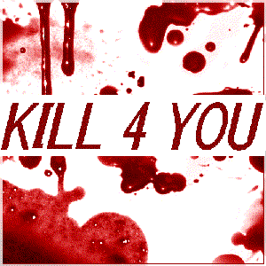 Avatar for Kill 4 You