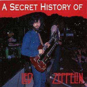 A Secret History Of Led Zeppelin