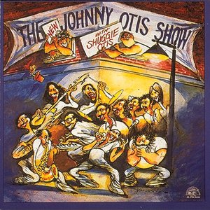 The New Johnny Otis Show (with Shuggie Otis)