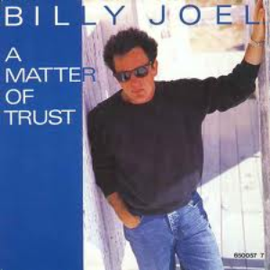 Billy Joel - A Matter of Trust - Zortam Music