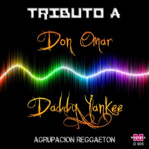 Tributo A Don Omar y Daddy Yankee