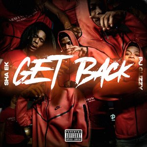 Get Back (feat. PJ Glizzy) - Single