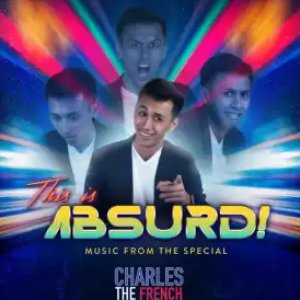 This Is Absurd! (Music from the Special)