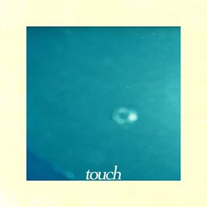 Touch