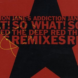 So What! (Deep Red Remixes)