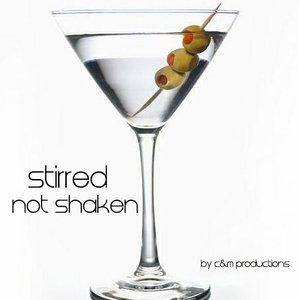 2012 07 Stirred Not Shaken
