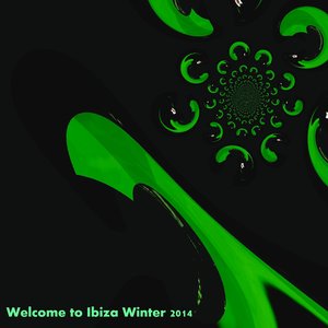 Welcome to Ibiza Winter 2014 (50 Top Dance Compilation for DJ)