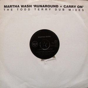 Runaround + Carry On (The Todd Terry Dub Mixes)