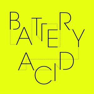 Battery Acid