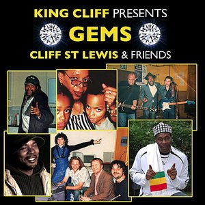 Gems (King Cliff Presents Cliff St Lewis & Friends)