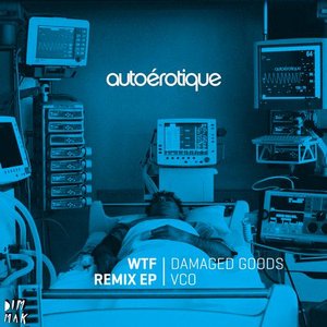 WTF Remix EP