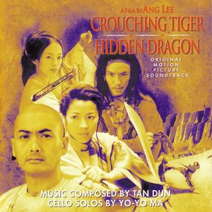 Crouching Tiger, Hidden Dragon: Original Motion Picture Soundtrack