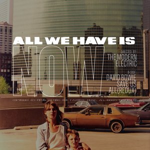 All We Have Is Now - Single