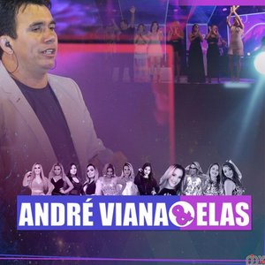 André Viana & Elas (Ao Vivo)