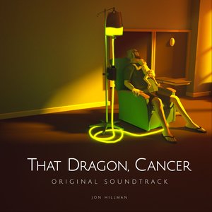 That Dragon, Cancer (Original Soundtrack)
