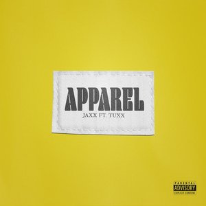 Apparel (feat. Tuxx) - Single
