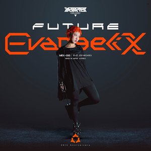 FUTURE EvangeliX 01