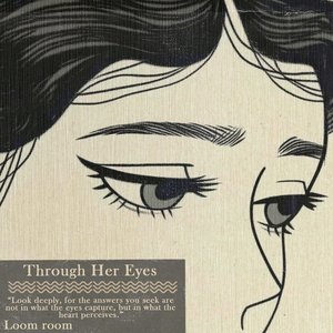 Through Her Eyes