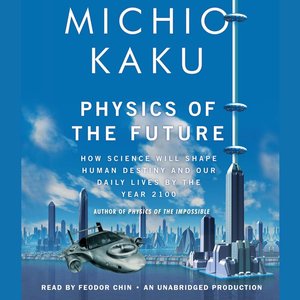 The Physics of the Future