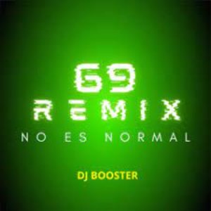 No Es Normal 69 (Remix)