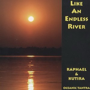 Like an Endless River
