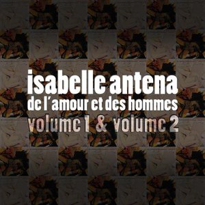 De L'amour Et Des Hommes vol.1&2
