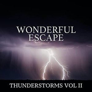 Thunderstorms Vol. II - EP