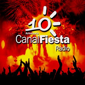 Canal Fiesta Radio- 10º Aniversario