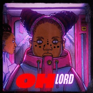 OH LORD - Single