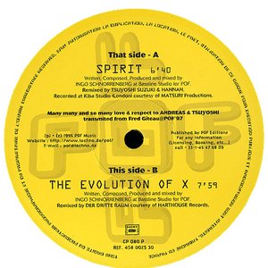 Spirit / The Evolution Of X (Remixes)