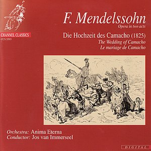 Mendelssohn: Die Hochzeit des Camacho - The Wedding of Camacho