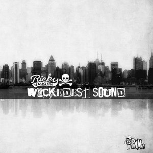 Wickedest Sound EP
