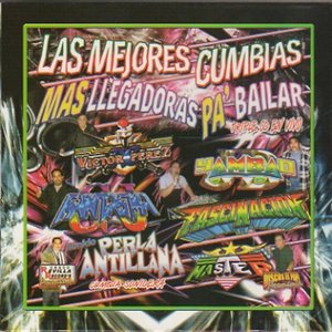 Las Mejores Cumbias Mas Llegadoras Pa' Bailar, Vol. 3