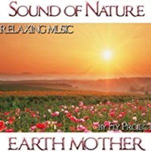 Sound of Nature: Earth Mother