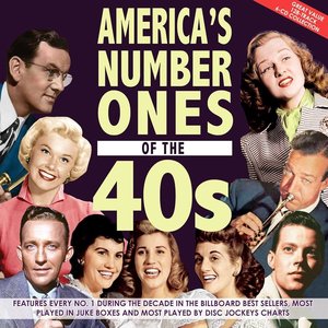 America's No. 1's Of The '40s