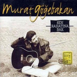SEN RAHATINA BAK
