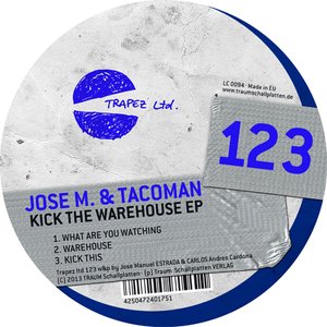 Kick The Warehouse EP